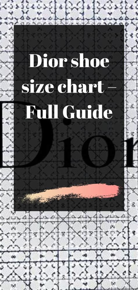 dior shoe size guide|christian Dior size chart.